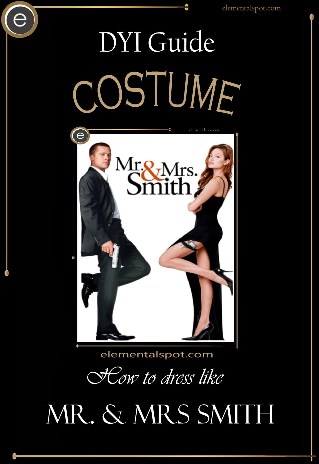 Mr. & Mrs. Smith Costumes - Elemental Spot