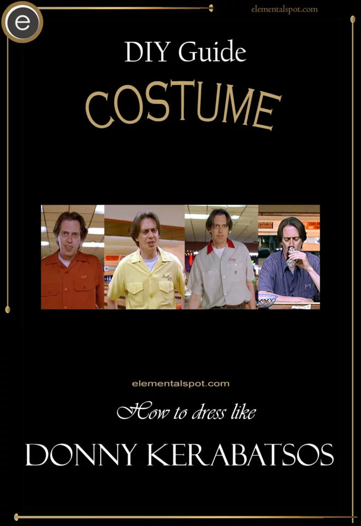 How to dress like Donny Kerabatsos-The Big Lebowskicostume-DIY