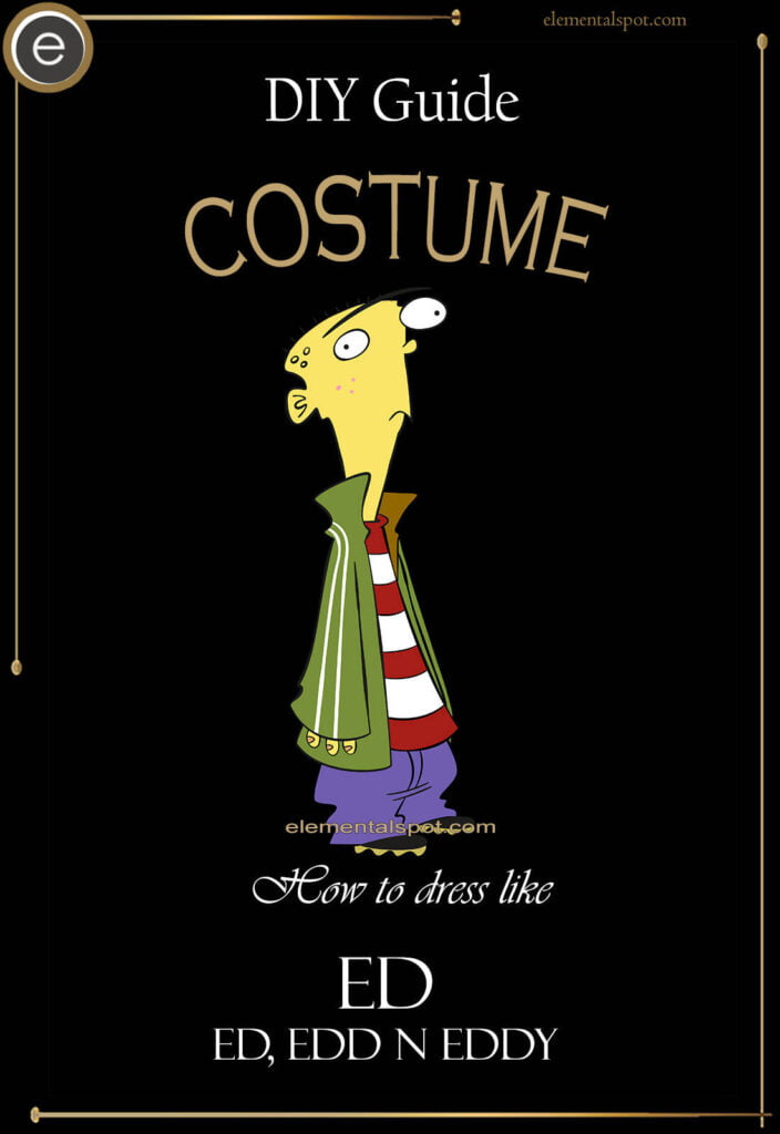 How to dress like Ed-Ed