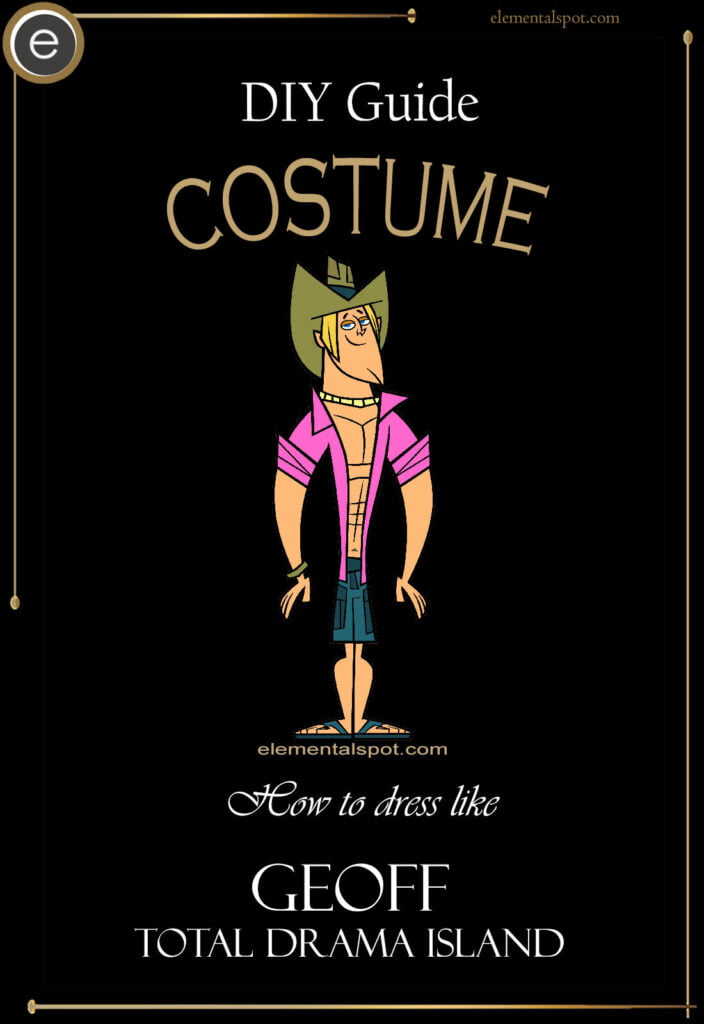 How to dress like Geoff-Total Drama Islandcostume-DIY