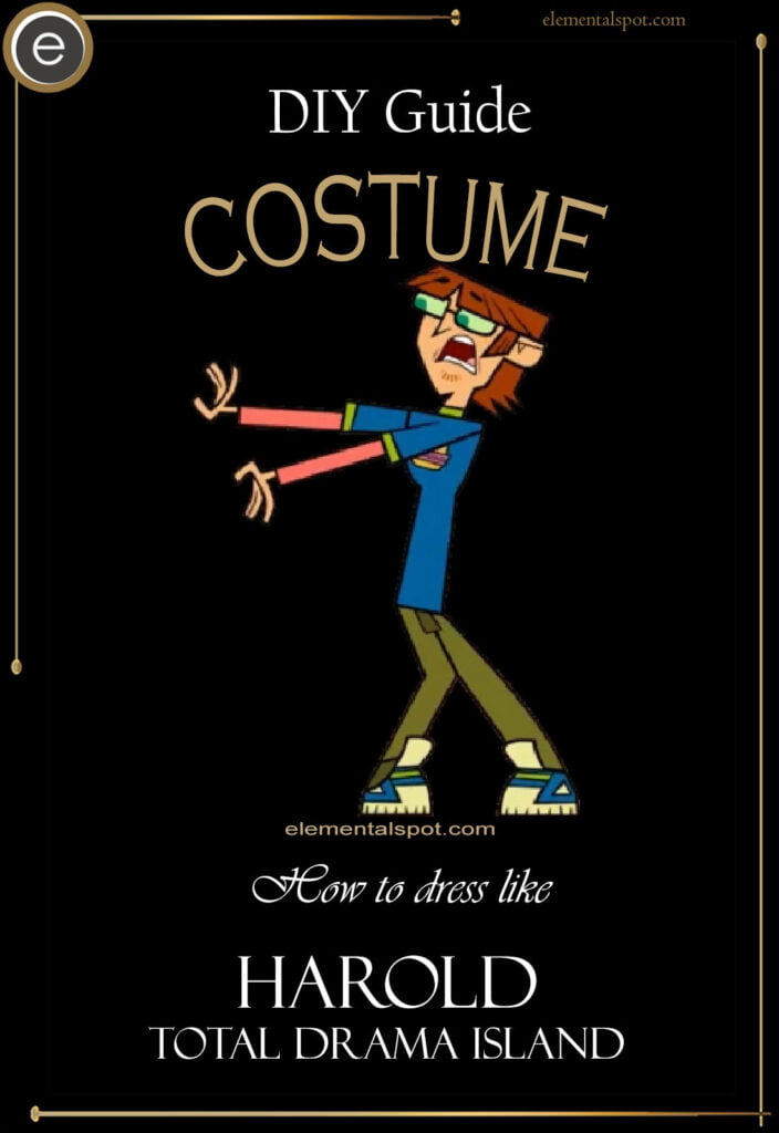 How to dress like Harold-Total Drama Islandcostume-DIY
