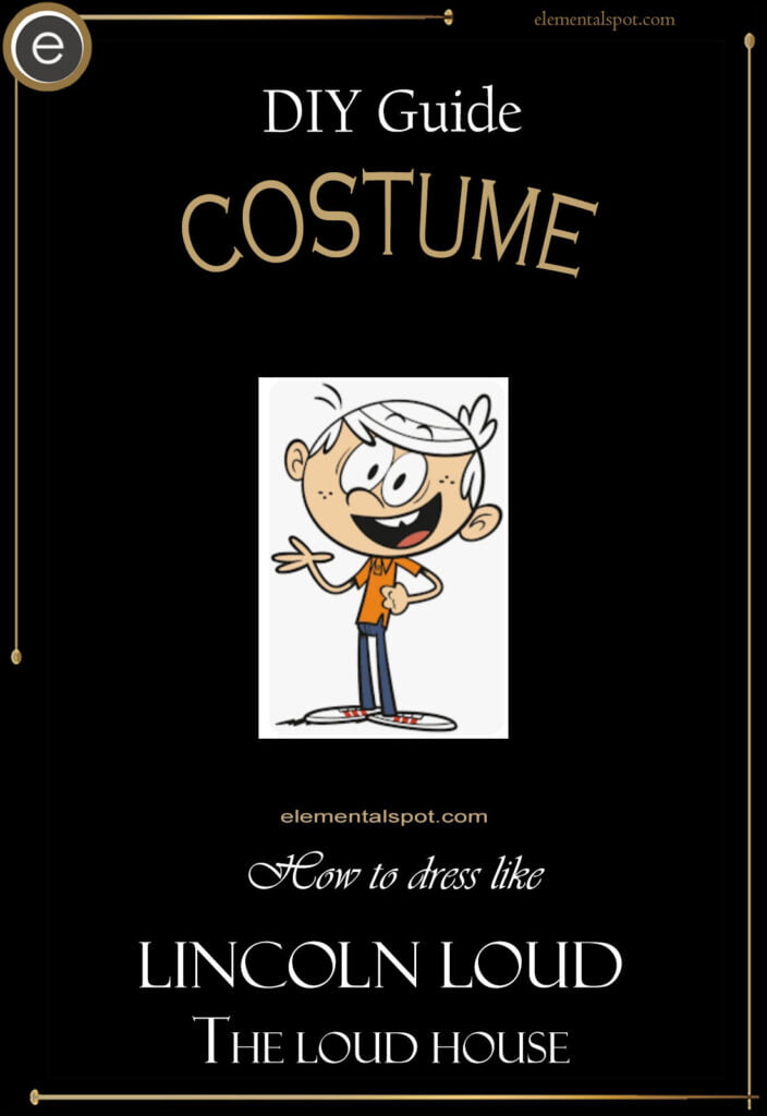 How to dress like Lincoln Loud-The Loud Housecostume-DIY