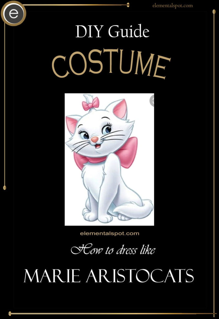 How to dress like Marie-The Aristocatscostume-DIY