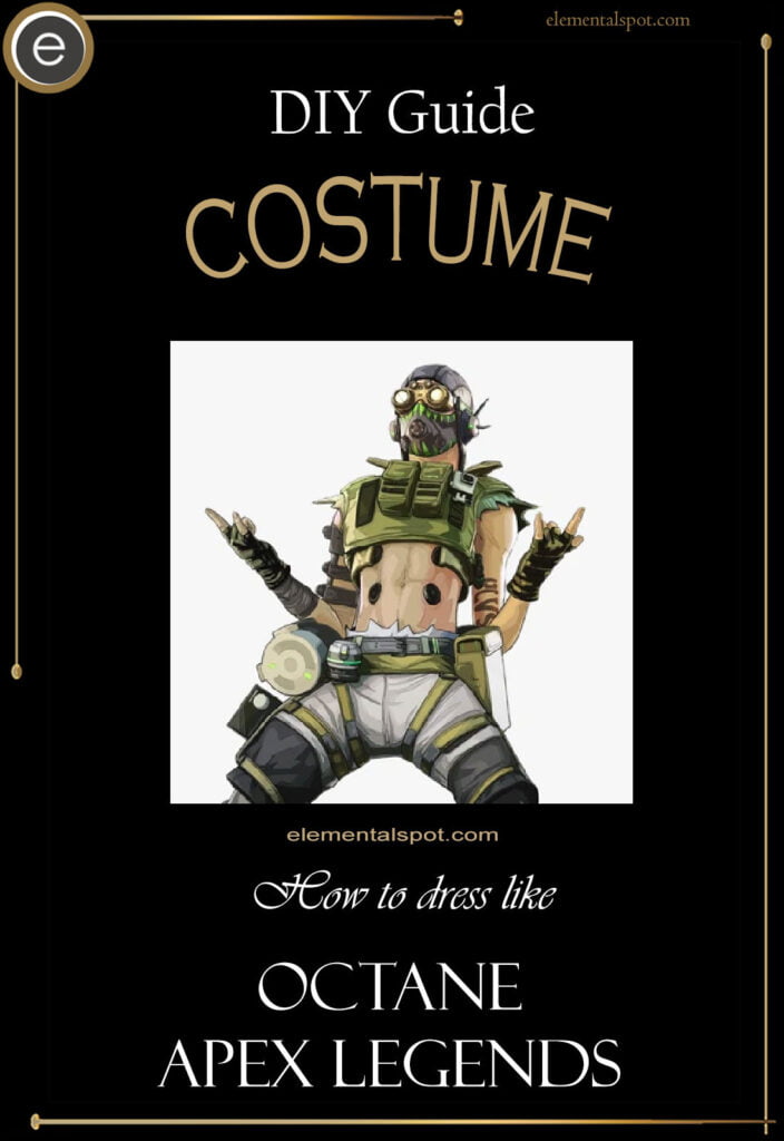 How to dress like Octane-Apex Legendscostume-DIY