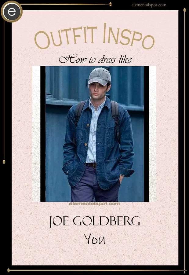 How to dress like Joe Goldberg from You