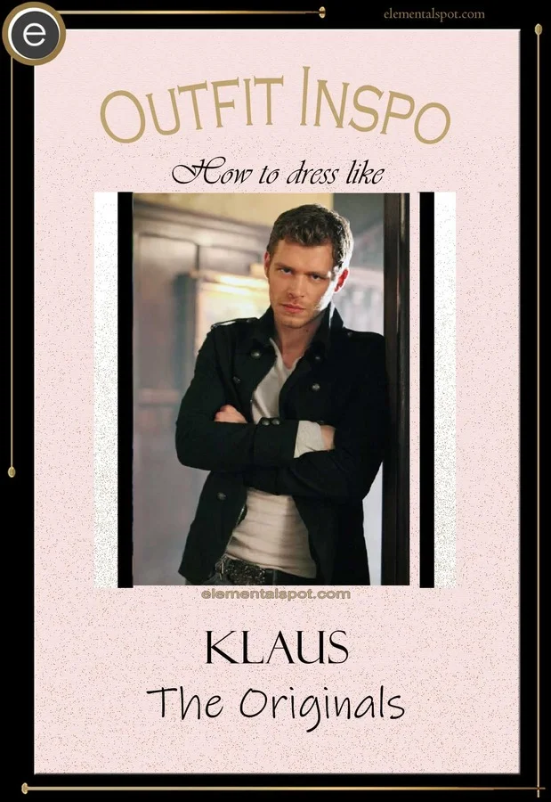 How to dress like Klaus from The Originals