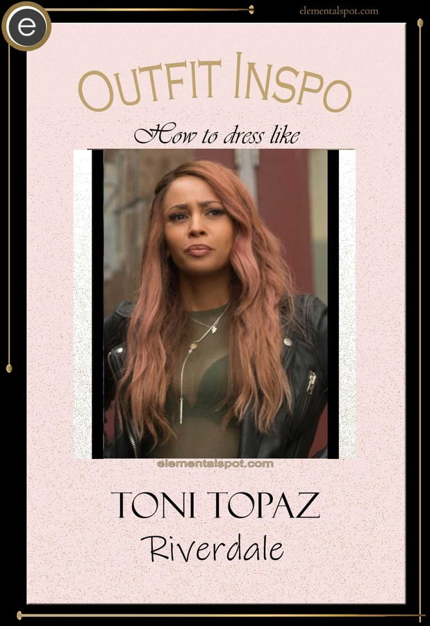 Steal the Look – Dress Like Toni Topaz from Riverdale