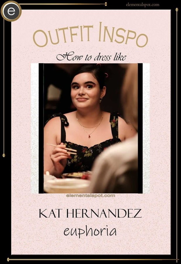 Steal the Look – Dress Like Kat Hernandez from Euphoria 2