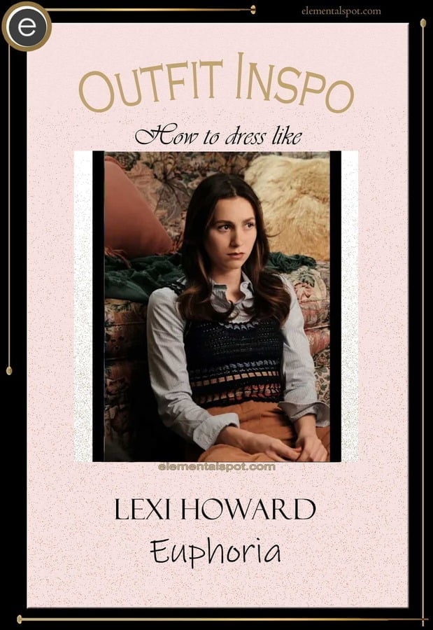 Steal the Look – Dress Like Lexi Howard from Euphoria