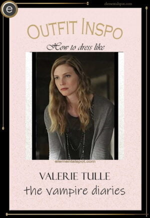 How to dress like Valerie Tulle-The Vampire Diaries