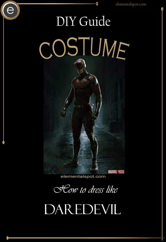 How to dress like Daredevil-Daredevil costume-DIY