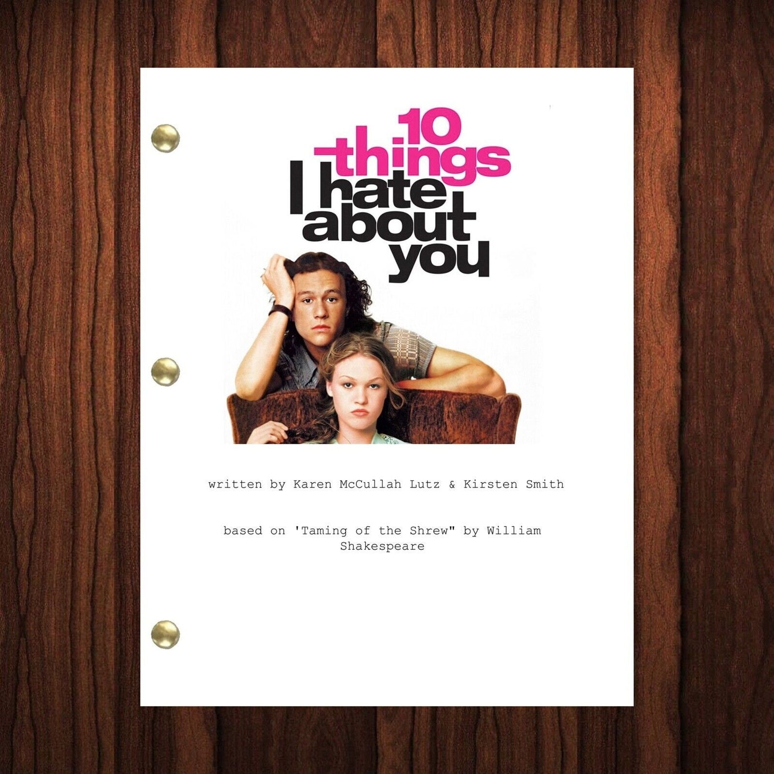 10 Things I Hate About You Gifts 10 Things I Hate About You Script