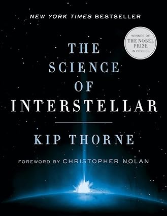 Interstellar Gifts "The Science of Interstellar" by Kip Thorne