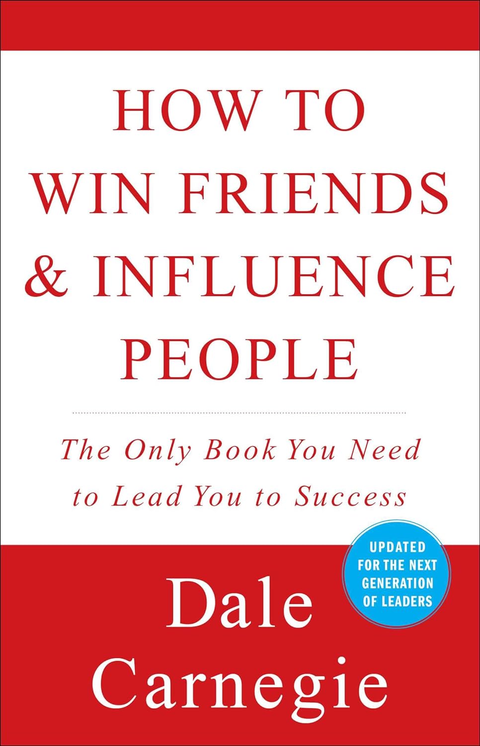 Succession gifts How to Win Friends and Influence People