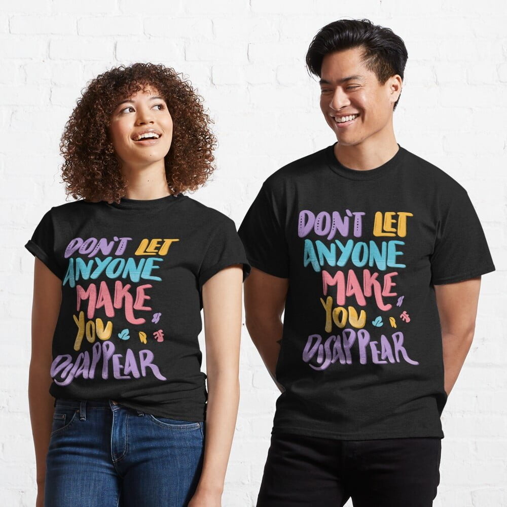 Heartstopper Gifts "Don't Let Anyone Make You Disappear" T-shirt
