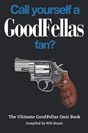 Goodfellas Gifts "Call Yourself a Goodfellas Fan?" The Ultimate Quiz Book